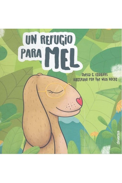 UN REFUGIO PARA MEL
