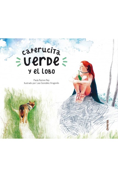CAPERUCITA VERDE Y EL LOBO