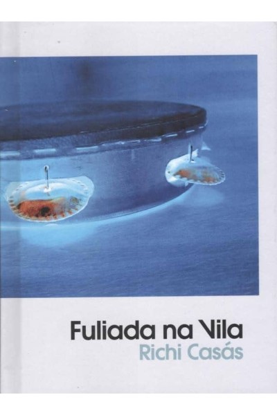 FULIADA NA VILA (LIBRO-CD)