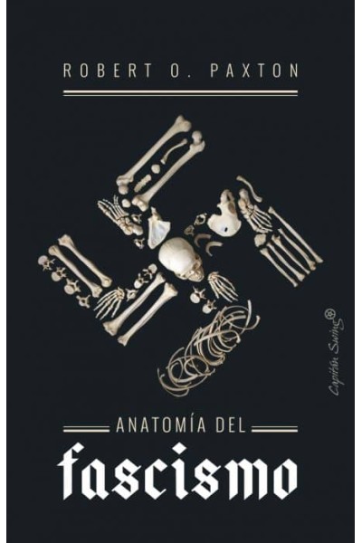 ANATOMÍA DEL FASCISMO