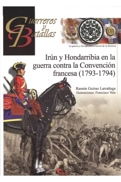 IRÚN Y HONDARRIBIA EN LA GUERRA CONTRA LA CONVENCIÓN FRANCESA (1793-1794)