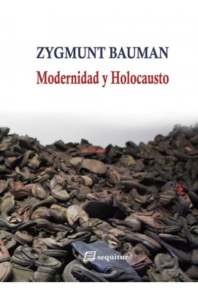 MODERNIDAD Y HOLOCAUSTO