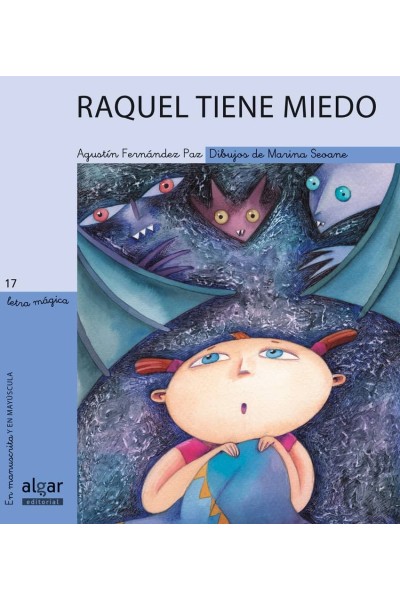 RAQUEL TIENE MIEDO
