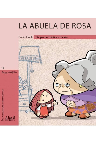 ABUELA DE ROSA, LA - MALETA MAGICA