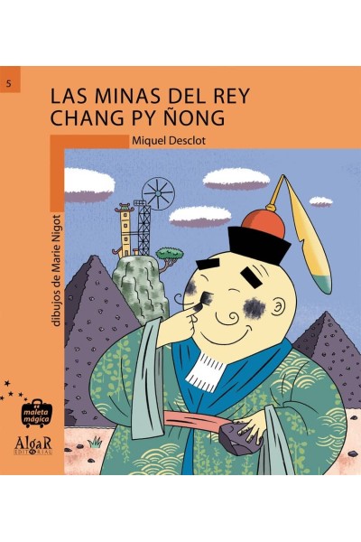 MINAS DEL REY CHANG PY ÑONG, LAS - MALETA MAGICA