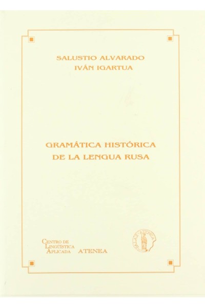 GRAMATICA HISTORICA DE LA LENGUA RUSA