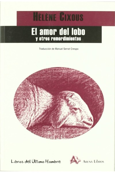 AMOR DE LOBO Y OTROS REMORDIMIENTOS