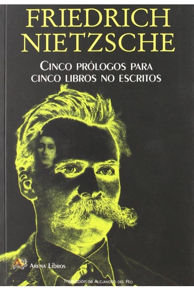 CINCO PRÓLOGOS PARA CINCO LIBROS NO ESCRITOS