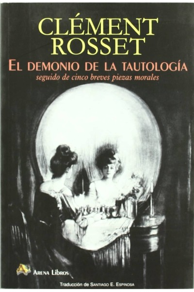 EL DEMONIO DE LA TAUTOLOGÍA