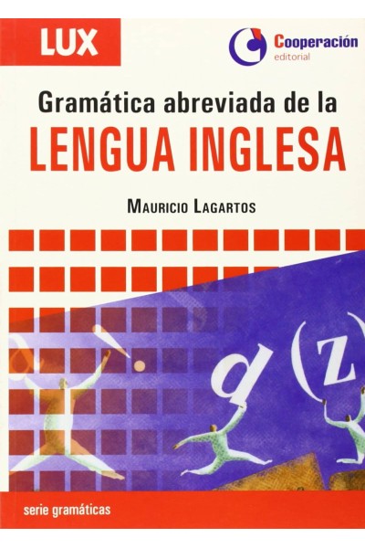 GRAMATICA ABREVIADA DE LA LENGUA INGLESA