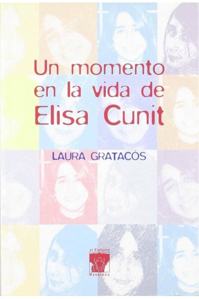 UN MOMENTO EN LA VIDA DE ELISA CUNIT