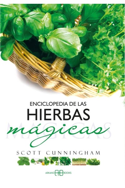 ENCICLOPEDIA DE LAS HIERBAS MAGICAS