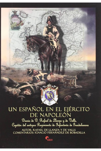 UN ESPAÑOL EN EL EJERCITO DE NAPOLEON