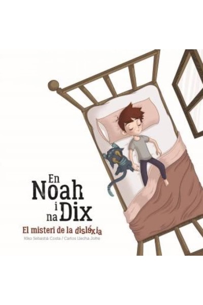 EN NOAH I NA DIX, EL MISTERI DE LA DISLÈXIA