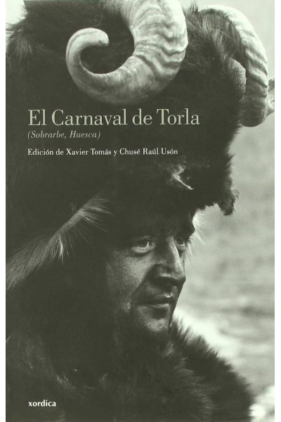EL CARNAVAL DE TORLA (SOBRARBE, HUESCA)