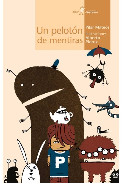 UN PELOTÓN DE MENTIRAS