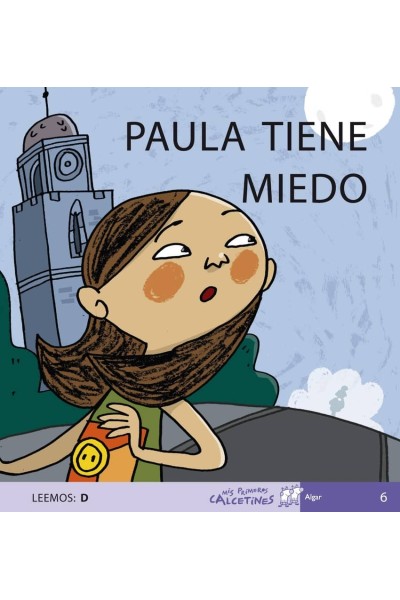 PAULA TIENE MIEDO