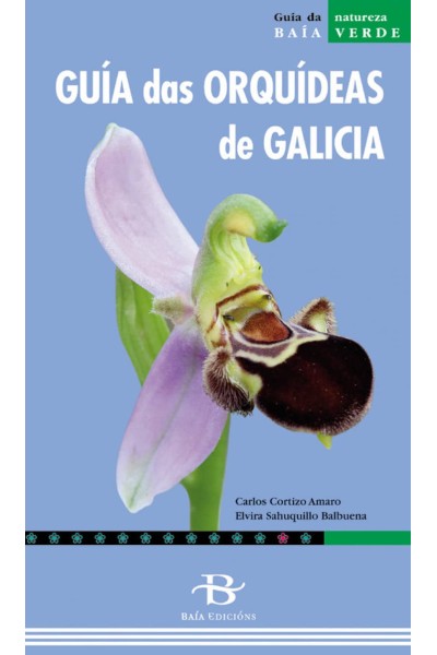 GUÍA DAS ORQUIDEAS DE GALICIA