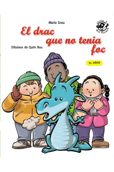 EL DRAC QUE NO TENIA FOC