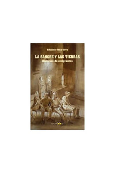 LA SANGRE Y LAS TIERRAS.