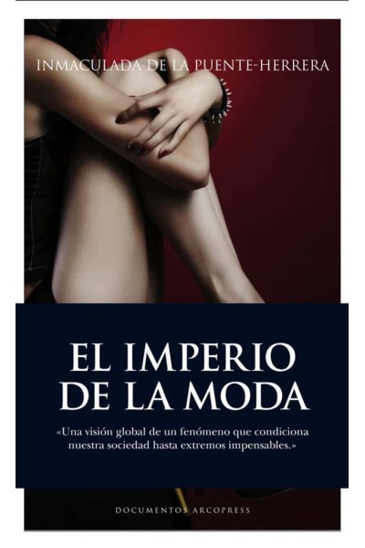 EL IMPERIO DE LA MODA