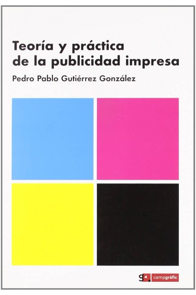 TEORIA Y PRACTICA DE LA PUBLICIDAD IMPRESA
