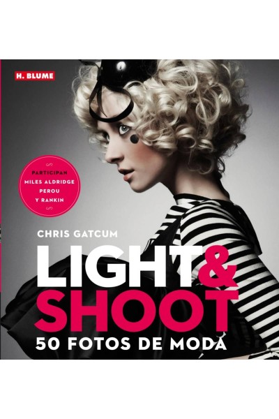 LIGHT & SHOOT 50 FOTOS MODA