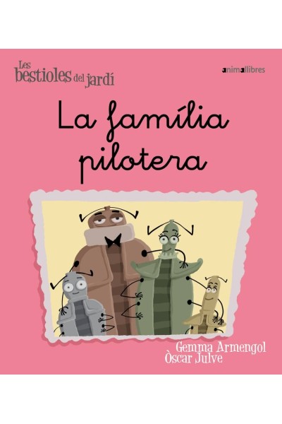 LA FAMÍLIA PILOTERA