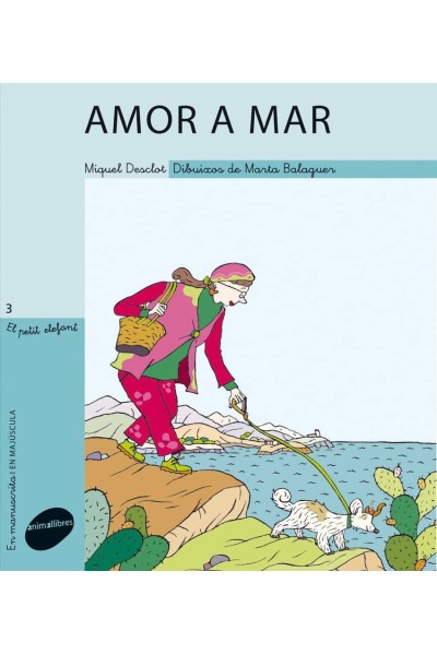 (CAT).AMOR A MAR (EL PETIT ELEFANT, 3)