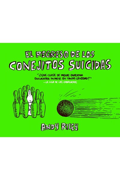 REGRESO CONEJITOS SUICIDAS