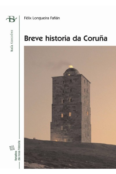 BREVE HISTORIA DA CORUÑAIA)