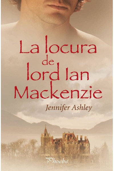 LOCURA DE LORD IAN MACKENZIE,LA