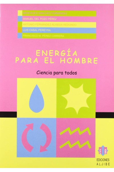 ENERGIA PARA EL HOMBRE