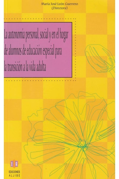 AUTONOMIA PERSOAL SOCIAL Y EN EL HOGAR DE ALUMNOS EN EDUCACIÓN ESPECIAL