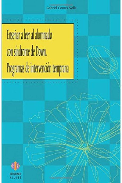 ENSEÑAR A LEER AL ALUMNADO CON SINDROME DE DOWN
