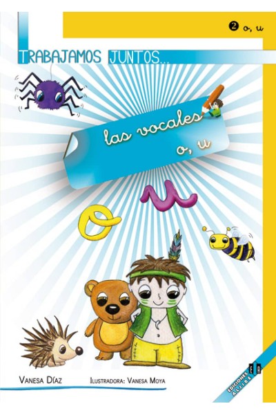 TRABAJAMOS JUNTOS VOCALES O U