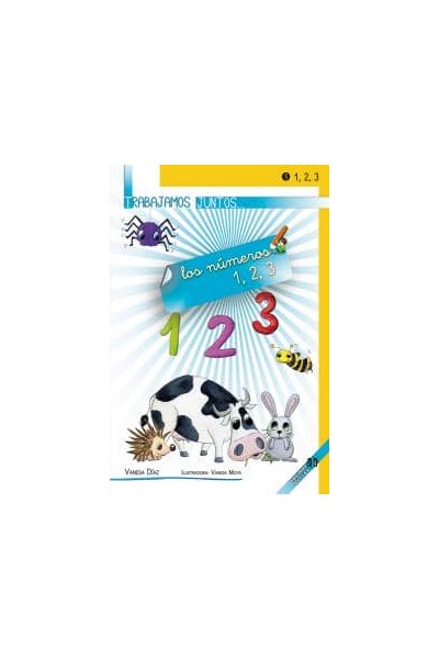 TRABAJAMOS JUNTOS 5 LOS NUMEROS 1 2 3