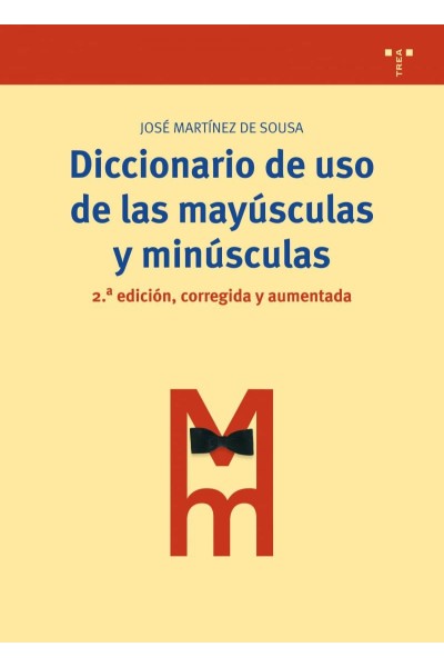 DICCIONARIO DE USO DE LAS MAYÚSCULAS Y MINÚSCULAS