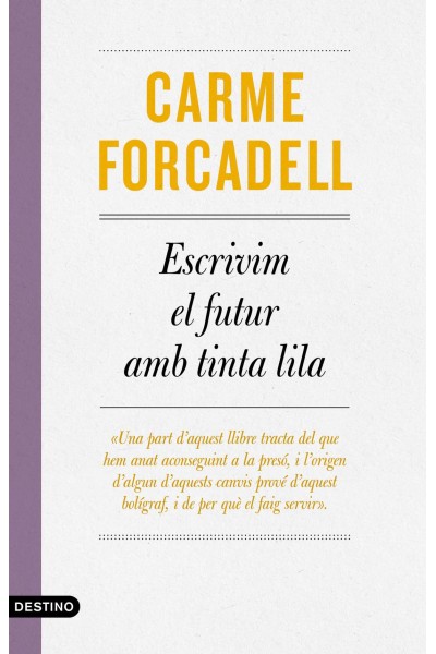 ESCRIVIM EL FUTUR AMB TINTA LILA