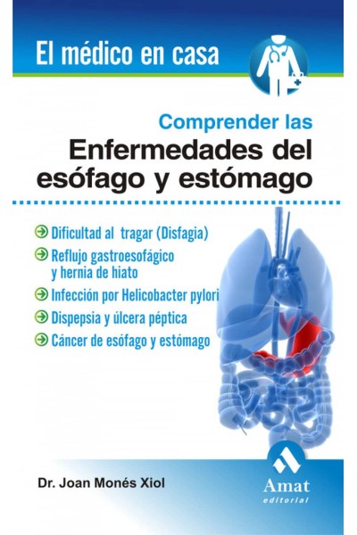 COMPRENDER LAS ENFERMEDADES DEL ESOFAGO