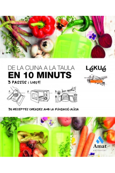 DE LA CUINA A LA TAULA EN 10 MINUTS