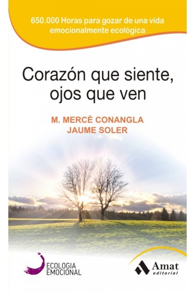 CORAZÓN QUE SIENTE, OJOS QUE VEN