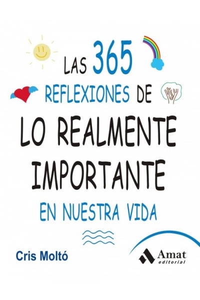 365 REFLEXIONES DE LO REALMENTE IMPORTANTE