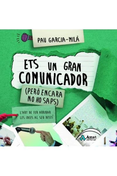 ETS UN GRAN COMUNICADOR
