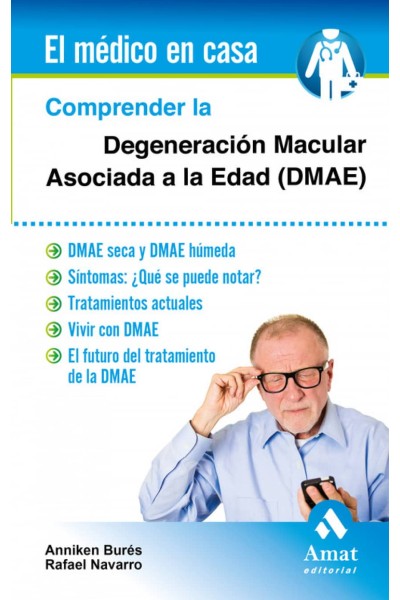 COMPRENDER LA DEGENERACION MACULAR ASOCI