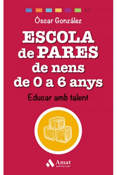 ESCOLA DE PARES DE NENS DE 0 A 6 ANYS
