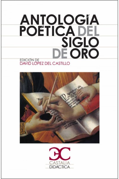 ANTOLOGÍA POÉTICA DEL SIGLO DE ORO
