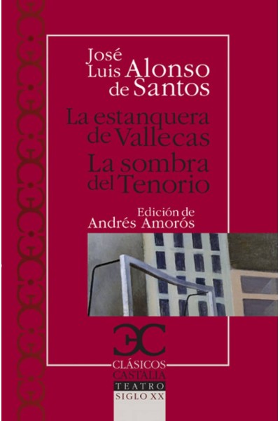 LA ESTANQUERA DE VALLECAS. LA SOMBRA DEL TENORIO .
