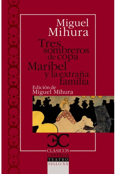 TRES SOMBREROS DE COPA. MARIBEL Y LA EXTRAÑA FAMILIA .
