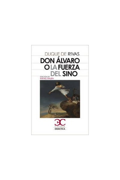 DON ALVARO O LA FUERZA DEL SINO CD NE
